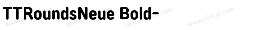 TTRoundsNeue Bold字体转换 TTRoundsNeue Bold字体转换